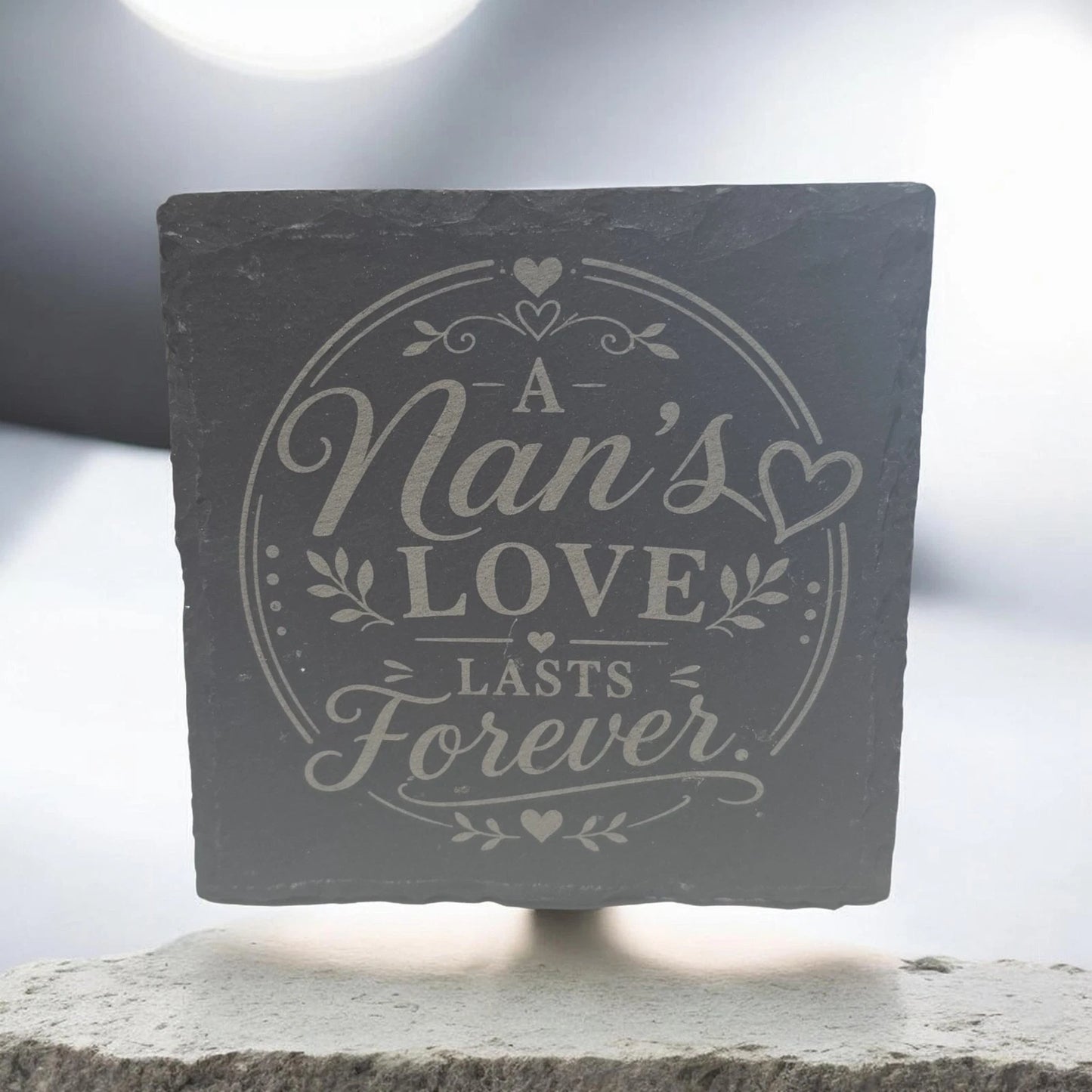 Slate Coasters Custom With Nan's Quote Drinks Mat Laser Engraved by Slate Locker