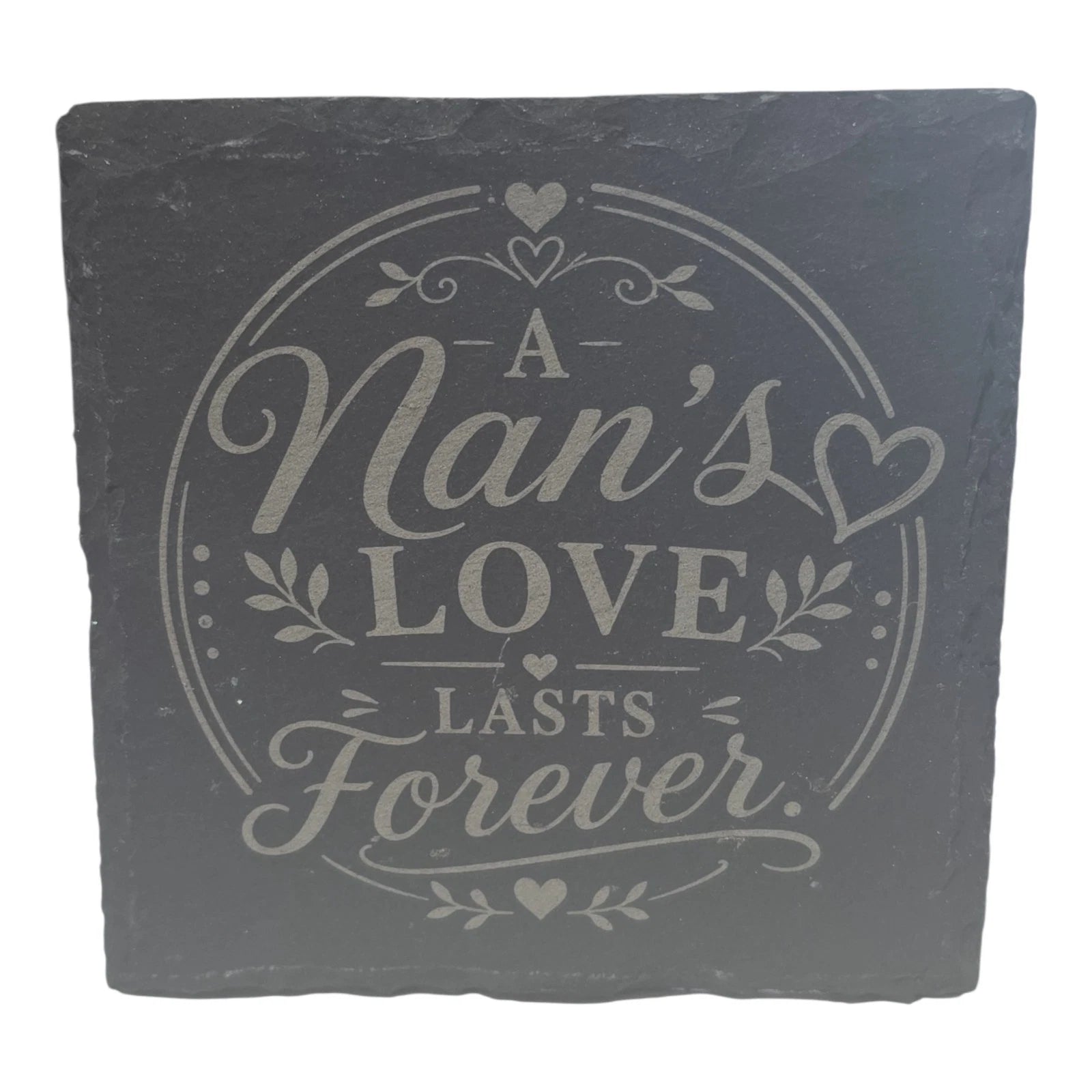 Slate Coasters Custom With Nan's Quote Drinks Mat Laser Engraved by Slate Locker